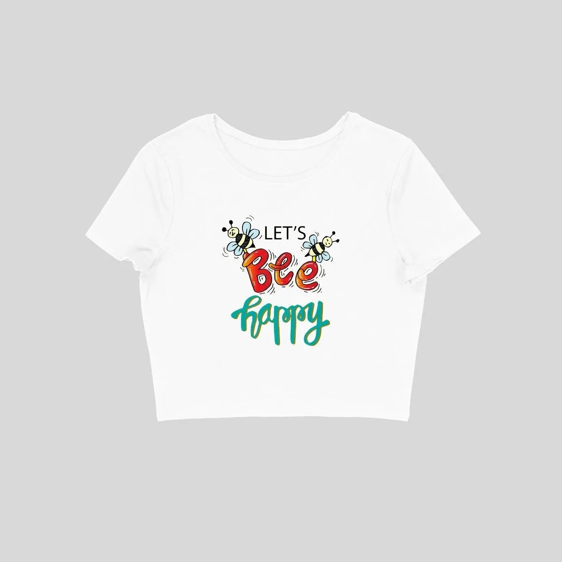 Let's Bee Happy Crop Top