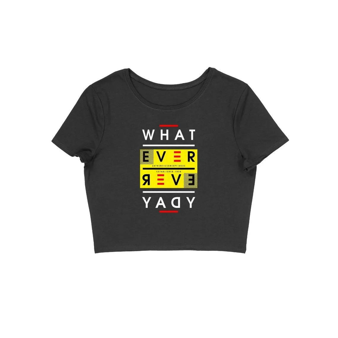 Whatever Crop Top - CT00016
